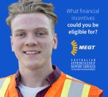 Man wearing hi-vis on a blue background with text overlay "What financial incentives could you be eligible for?" above logos